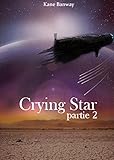 Crying Star: Partie 2