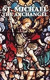 St Michael The Archangel English Edition