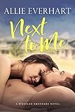 Next To Me