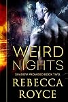 Weird Nights (Shadow Promised Book 2)