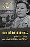 From Despair to Happiness
