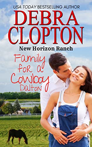 Family For A Cowboy: Dalton / Dalton book cover