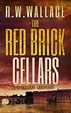 The Red Brick Cellars: A Tolosa Mystery