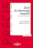 Droit Du Dommage Corporel Systmes Dindemnisation Prcis