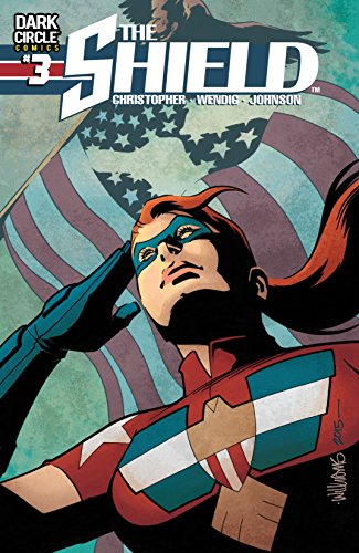 The Shield #3 (By: Chuck Wendig,Kelly Fitzpatrick,Rachel Autumn Deering,Drew Johnson,Adam Christopher) cover