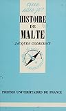 Histoire De Malte Que Saisje