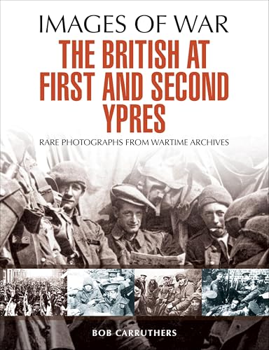 The British at First and Second Ypres book cover
