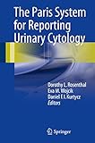 The Paris System For Reporting Urinary Cytology English Edition