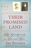 Their Promised Land My Grandparents In Love And War English Edition