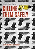 Killing Them Safely