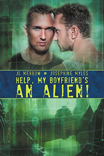 Help, My Boyfriend's an Alien! cover