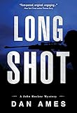Long Shot A Hardboiled Private Investigator Mystery Series John Rockne Mysteries 4 English Edition