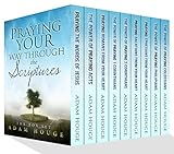 Pray Your Way Through The Scriptures English Edition