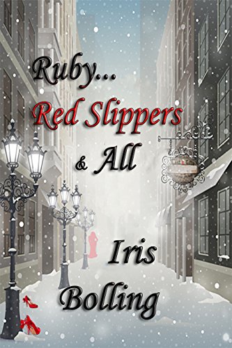 Ruby...red Slippers & All book cover