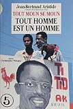 Tout Moun Se Moun Tout Homme Est Un Homme Seuil Essais