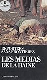 Les Mdias De La Haine Cahiers Libres