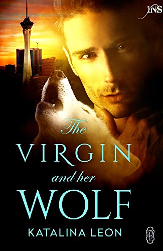 The Virgin and Her Wolf (By: Katalina Leon) cover