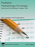Pediatric Hematologyoncology Board And Certification Practice Test English Edition