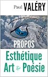 Paul Valery Art Esthetique Poesie 9 Confrences Discours Et Propos 19231939