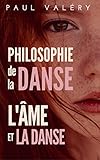 Lme Et La Danse Suivi De Philosophie De La Danse
