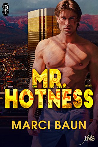 Mr. Hotness (By: Marci Baun) cover