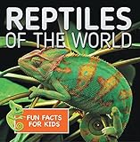 Reptiles Of The World Fun Facts For Kids Reptile Books For Children Herpetology Childrens Zoology Books English Edition
