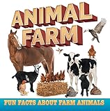Animal Farm Fun Facts About Farm Animals Farm Life Books For Kids Childrens Farm Animal Books
