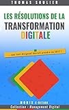Les Rsolutions De La Transformation Digitale Edition 2 2017