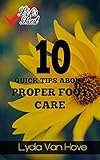 10 Quick Tips About Proper Foot Care English Edition
