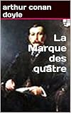 La Marque Des Quatre French Edition