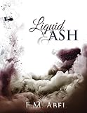 Liquid and Ash
