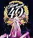40周年感謝祭 光の軌跡 [Blu-ray]