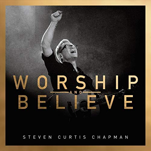 Worship and Believe