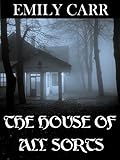 The House Of All Sorts Short Stories Collection English Edition