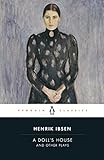 A Dolls House And Other Plays Penguin Classics