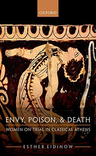 Portada de Envy, Poison, & Death: Women on Trial in Classical Athens