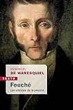 Fouch%C3%A9. Les Silences De La Pieuvre (biographies)