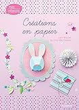Crations En Papier Mes Crations