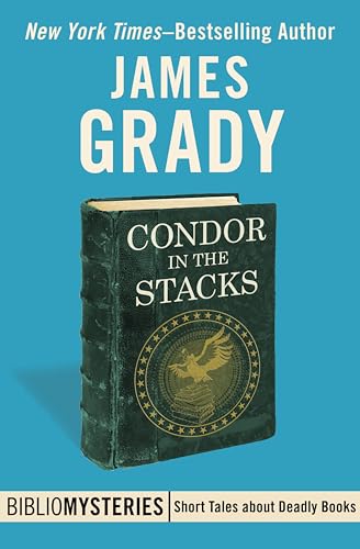 Condor in the Stacks (By: James Grady) cover