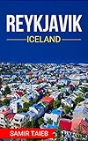 Reykjavik The Best Reykjavik Travel Guide The Best Travel Tips About Where To Go And What To See In Reykjavik Reykjavik Tour Guide Reykjavik Travel Travel To Reykjavik English Edition
