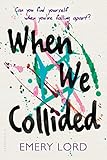 When We Collided