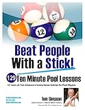 Beat People With A Stick 129 Ten Minute Pool Lessons English Edition