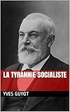 La Tyrannie Socialiste