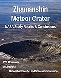 Zhamanshin Meteor Crater Nasa Study Results Conclusions English Edition