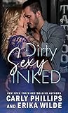 Dirty Sexy Inked A Dirty Sexy Novel Book 2 English Edition