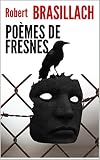 Poemes De Fresnes 26 Pomes De Brasillach Avant Son Excution