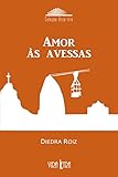 Amor S Avessas Portuguese Edition