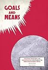 Goals and Means: Anarchism, Syndicalism, and Internationalism in the Origins of the Federación Anarquista Ibérica