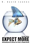 Expect More Demanding Better Libraries For Todays Complex World English Edition