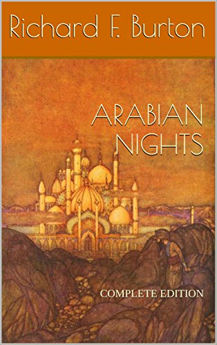 Portada de Thousand Nights and a Night complete (Arabian Nights) (1001 Nights) (Translated, Annotated and Illustrated): All 16 Volumes